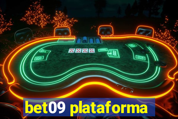 bet09 plataforma